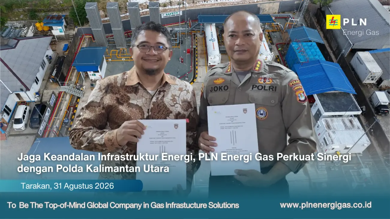 Jaga Keandalan Infrastruktur Energi, PLN Energi Gas Perkuat Sinergi dengan Polda Kalimantan Utara